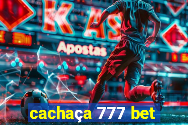 cachaça 777 bet